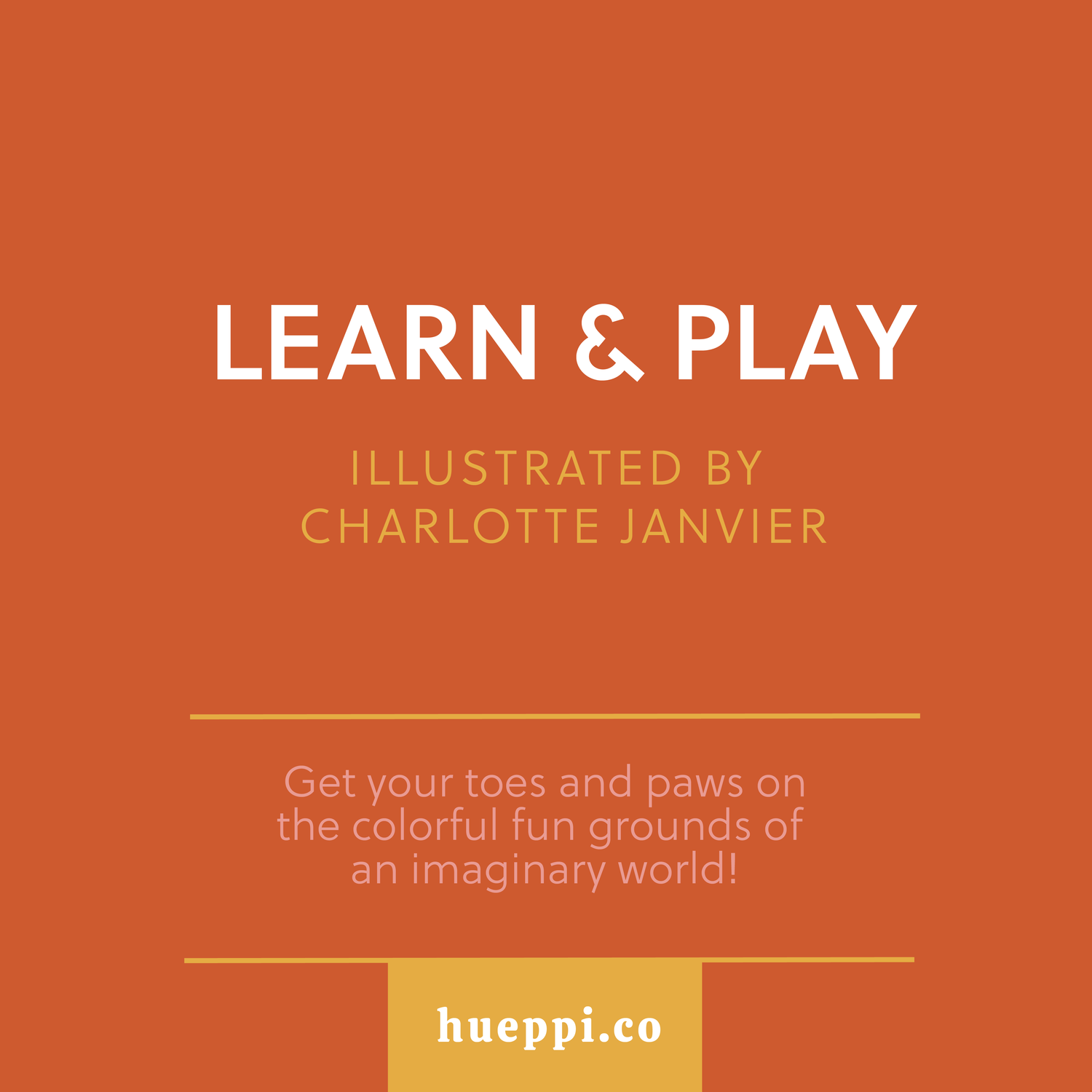 Learn & Play by Charlotte Janvier